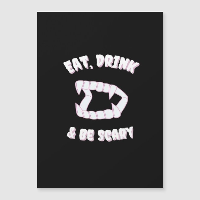 Eat Drink Be Scary Vampire Minimalist Style (Front)