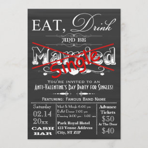 Eat, Drink, & Be Single Chalkboard Singles Party Invitation