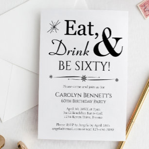 Eat Drink Be Sixty Retro Black White 60th Birthday Invitation