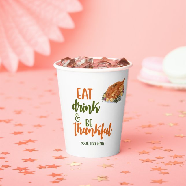 Eat Drink Be Thankful Paper Cup (Insitu)