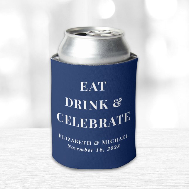 Eat Drink Celebrate Navy Blue Wedding Can Cooler (Creator Uploaded)