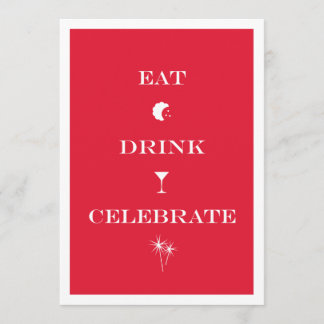 Eat Drink Celebrate red white new year eve party Invitation