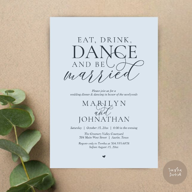 Eat, Drink, Dance, Be Married, Wedding Elopement Invitation (Eat, Drink, Dance, Be Married, Wedding Elopement Dinner Party Invitation Card in misty blue)