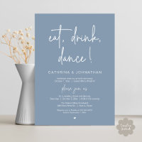Eat, Drink, Dance, Elegant Dusty Blue Elopement