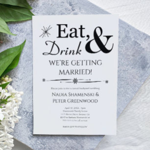 Eat Drink Getting Married Casual Backyard Wedding Invitation
