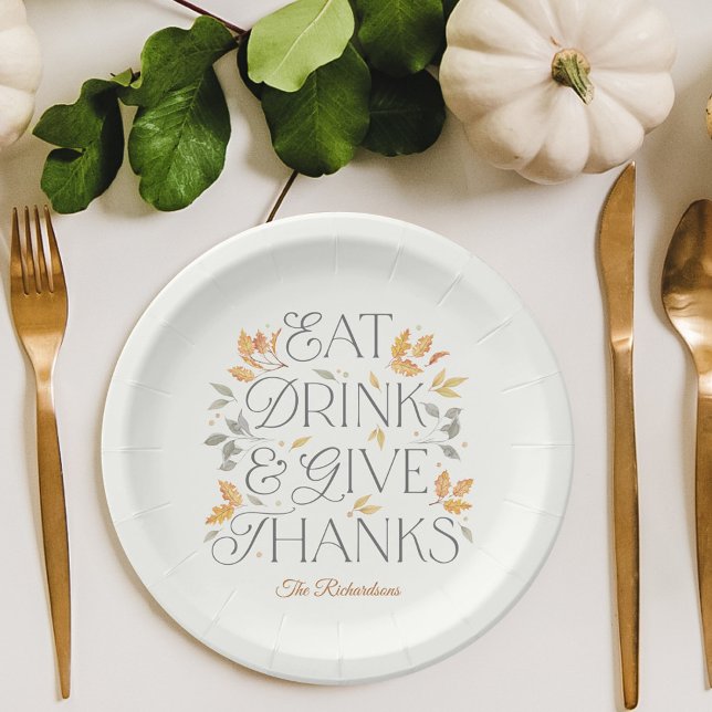 Eat Drink Give Thanks Thanksgiving Party Plates (Creator Uploaded)