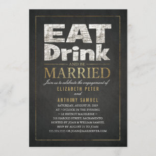 Eat Drink Gold Effect Funny Engagement Party Invitation