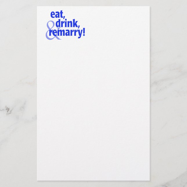 Eat Drink Remarry Stationery (Front)