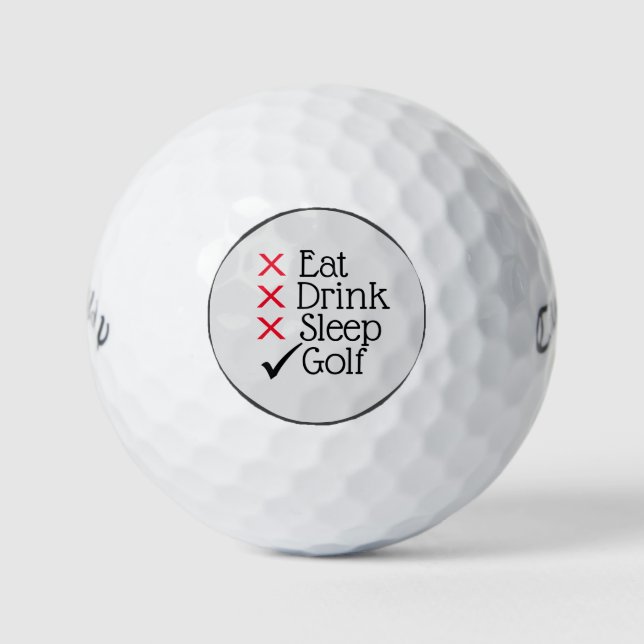 Eat Drink Sleep Golf Humour Golf Balls (Front)