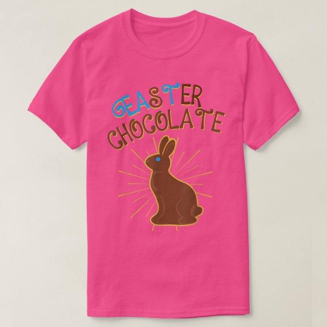 Eat Easter Chocolate Bunny Funny Easter  T-Shirt (Design Front)