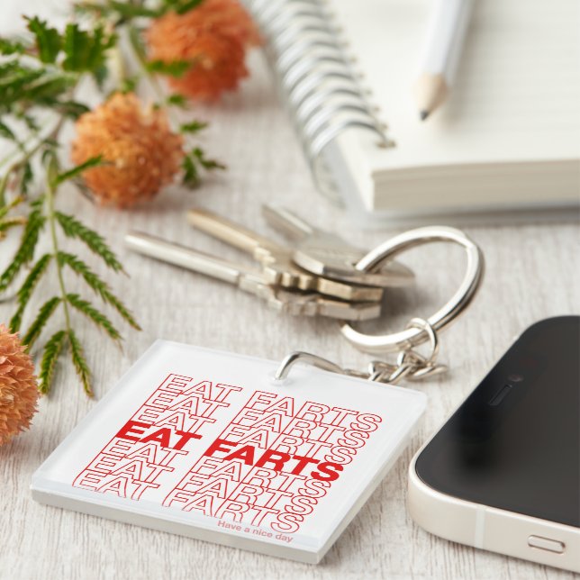 Eat Farts Key Ring (Front Right)