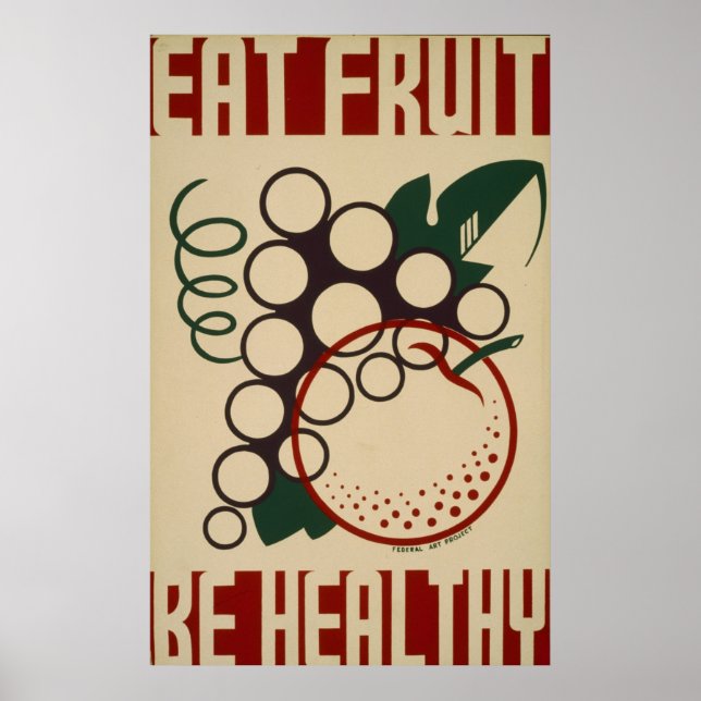 Eat Fruit Be Healthy WPA Vintage Poster (Front)