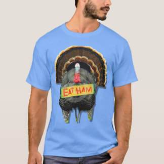 eat ham people T-Shirt