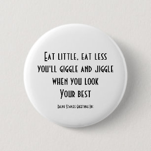 Eat little 6 cm round badge