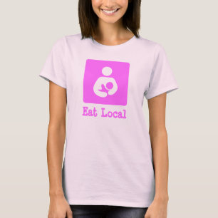 Eat Local Breastfeeding / Nursing Icon T-Shirt