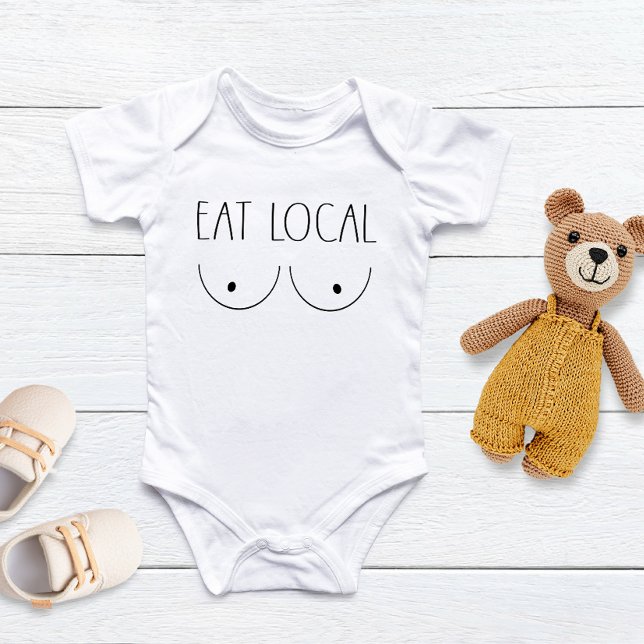 "Eat Local" Funny Breastfeeding Baby Bodysuit (Creator Uploaded)