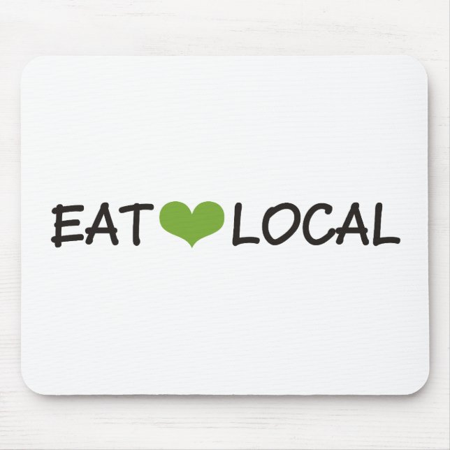 Eat Local Mouse Pad (Front)