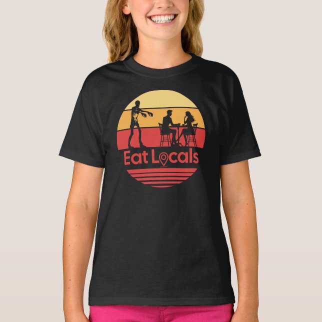 Eat Locals Zombie Humour T-Shirt (Front)