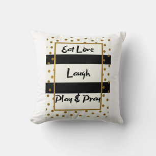Eat love laugh play pray black gold dots cushion