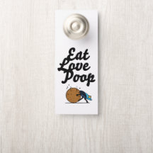 eat love poop toilet sign 