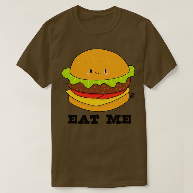 EAT ME BURGER T-Shirt (Design Front)