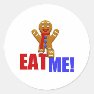 EAT ME! Gingerbread Man - Original Colours Classic Round Sticker