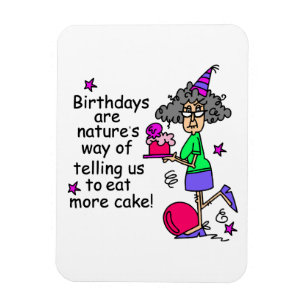 Eat More Cake Birthday Humour Magnet