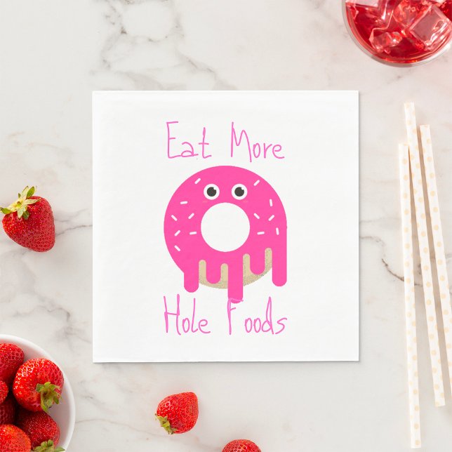 Eat More Hole Foods Napkins (Creator Uploaded)