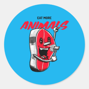Eat More Meat Funny Bbq Anti Vegan Carnivore Classic Round Sticker
