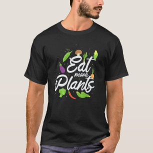 Eat More Plants Broccoli Chilli Beans Eggplant Go T-Shirt