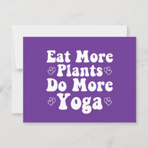 Eat More Plants Do More Yoga Saying Novelty Heart Postcard
