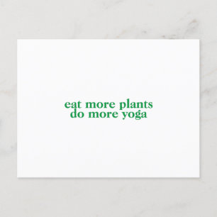 Eat more plants do more yoga-vegan-vegetarian-yoga postcard