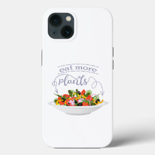 Eat more plants fresh salad motivation lettering iPhone 13 case
