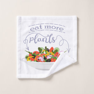Eat more plants fresh salad motivation lettering wash cloth
