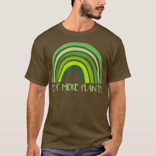 Eat More Plants Vegan Vegetarian Nutritionist Prem T-Shirt