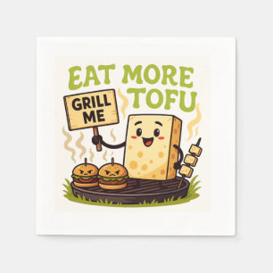 Eat More Tofu – Grill Me Instead BBQ Protest Napkin