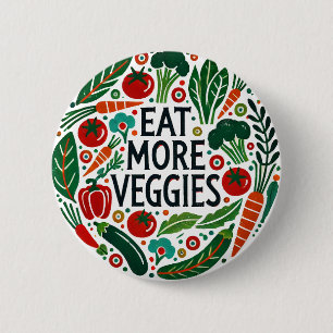Eat More Veggies 6 Cm Round Badge