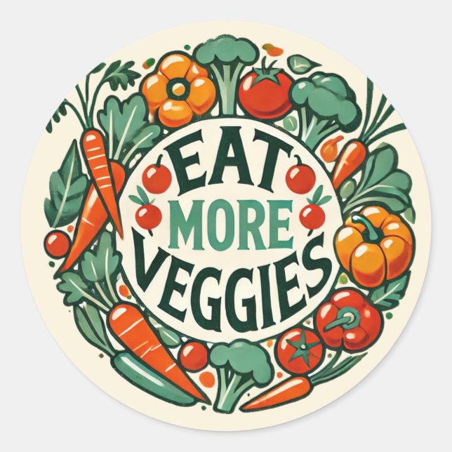 Eat More Veggies                                   Classic Round Sticker (Front)
