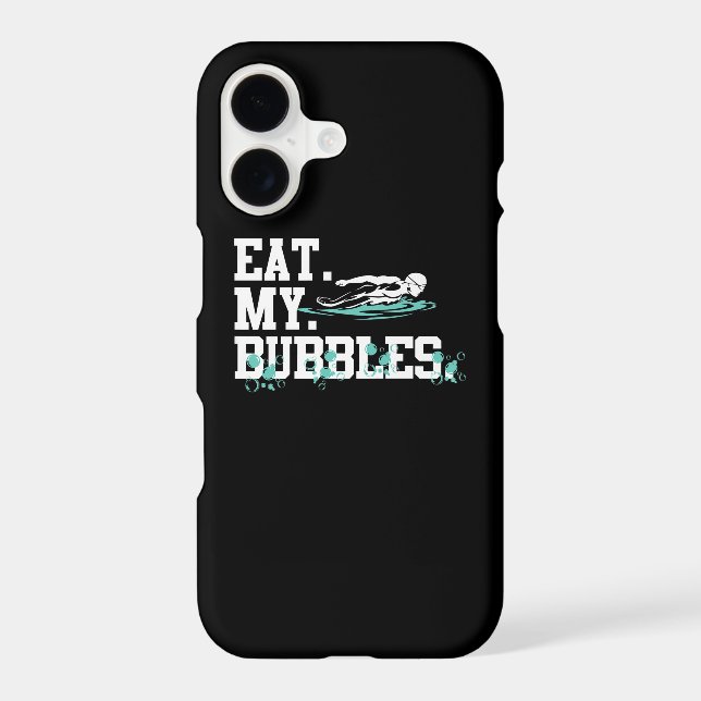 Eat My Bubbles Funny Swimming Gift Swimmer Swim iPhone Case (Back)