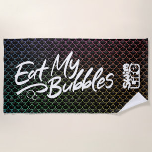 "Eat My Bubbles" Swim Life Black Rainbow Scales Beach Towel