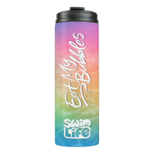 "Eat My Bubbles" Unicorn Bathwater colour Swim Lif Thermal Tumbler