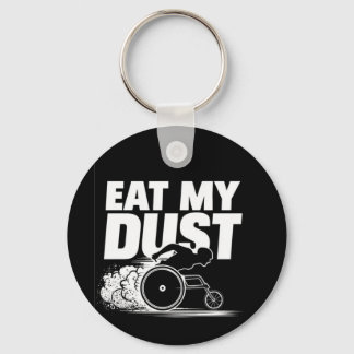 EAT MY DUST KEY RING