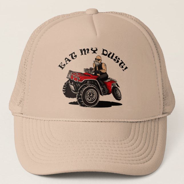 eat my dust, old man on 4 wheeler funny hats (Front)