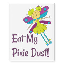 Eat My Pixie Dust Fairy Funny