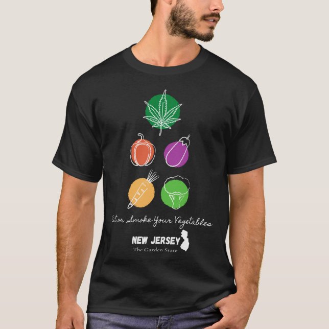 Eat or Smoke your Vegetables NJ T-Shirt (Front)