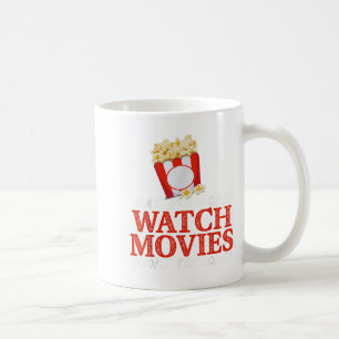 Eat Pcorn Watch Movies Ignore The World Funny Quot Coffee Mug