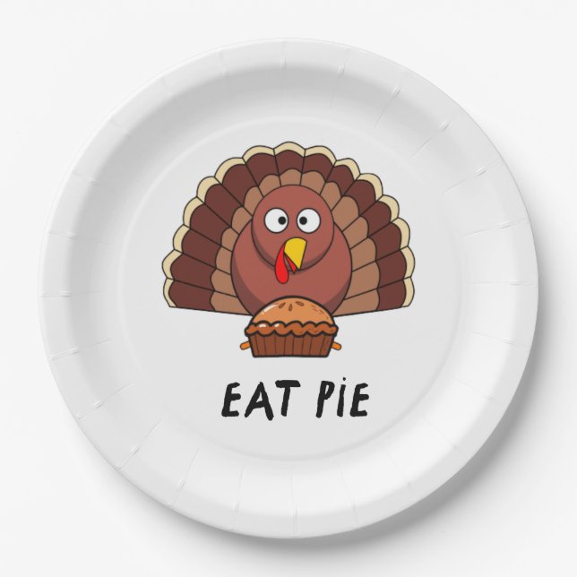 Eat Pie With Thanksgiving Turkey     Paper Plate (Front)