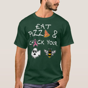 Eat Pizza Check Your Boo Bees Halloween Breast Can T-Shirt