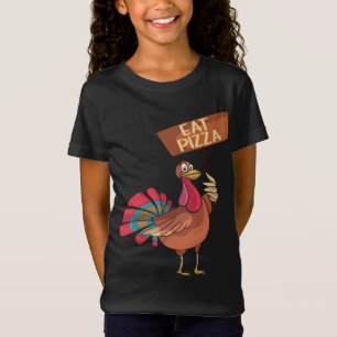 Eat Pizza Funny Turkey Sign Thanksgiving Vegan Ent T-Shirt