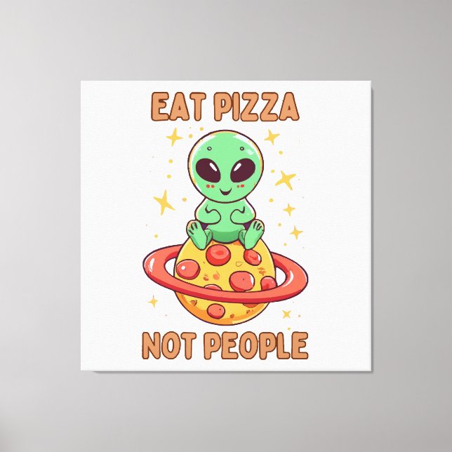 Eat pizza not people canvas print (Front)